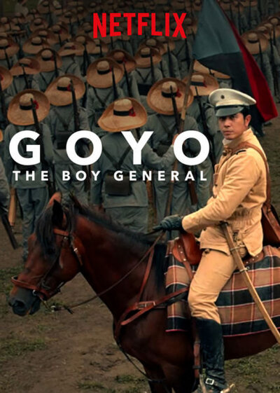 Goyo: Ang Batang Heneral 2018 movie poster - Philippine historical drama sequel